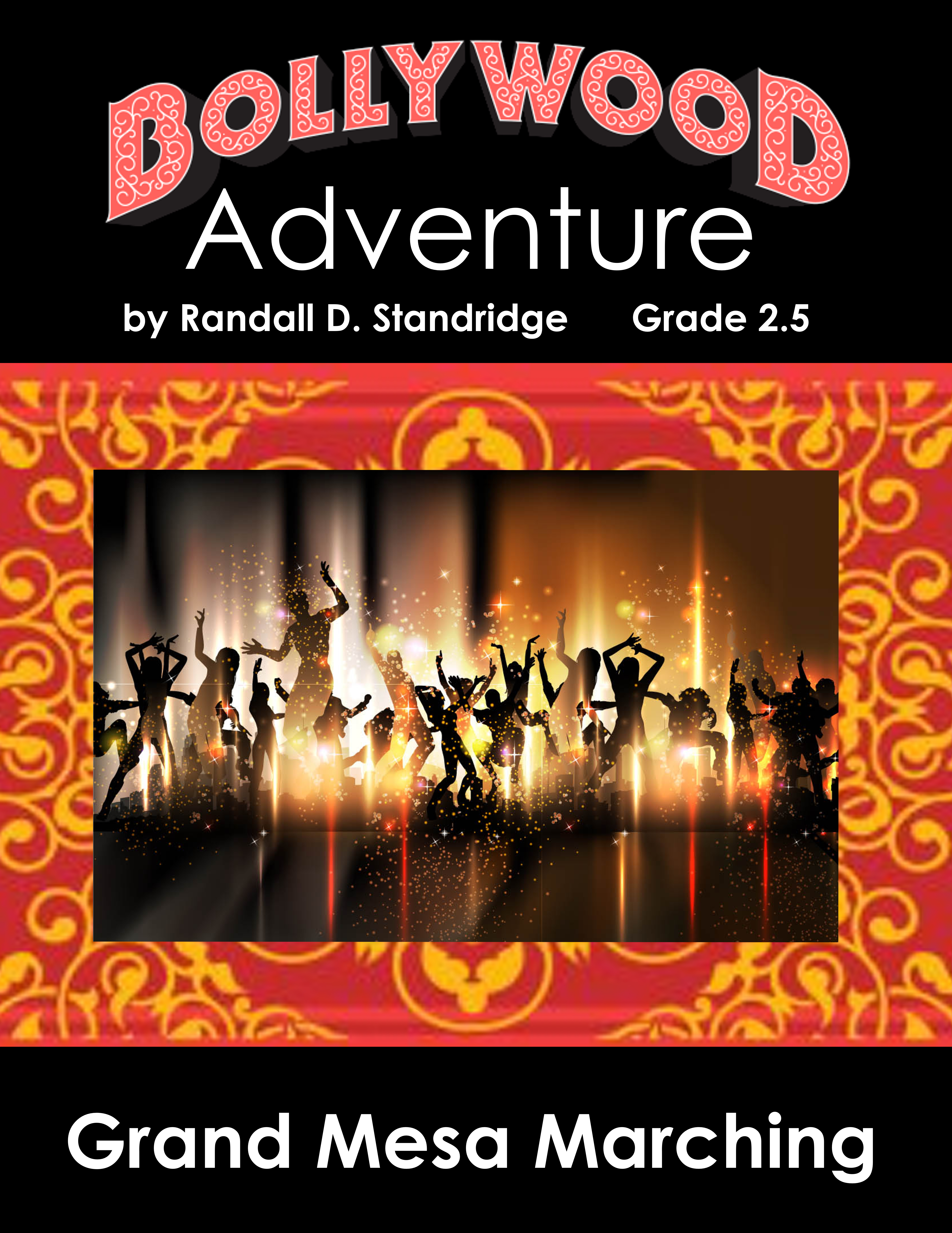 A Bollywood Adventure
